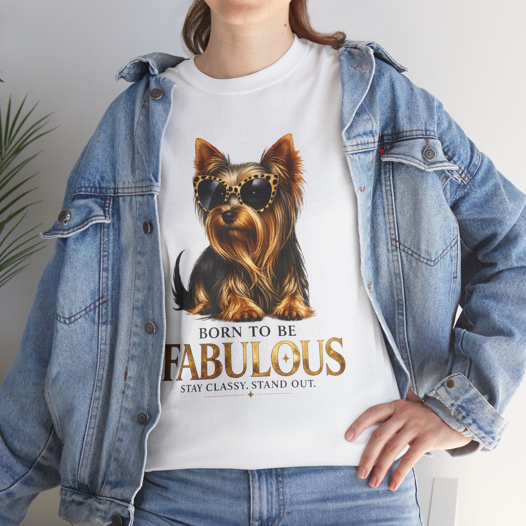 Born to Be Fabulous Yorkie T-Shirt — Stylish Dog Lover Tee