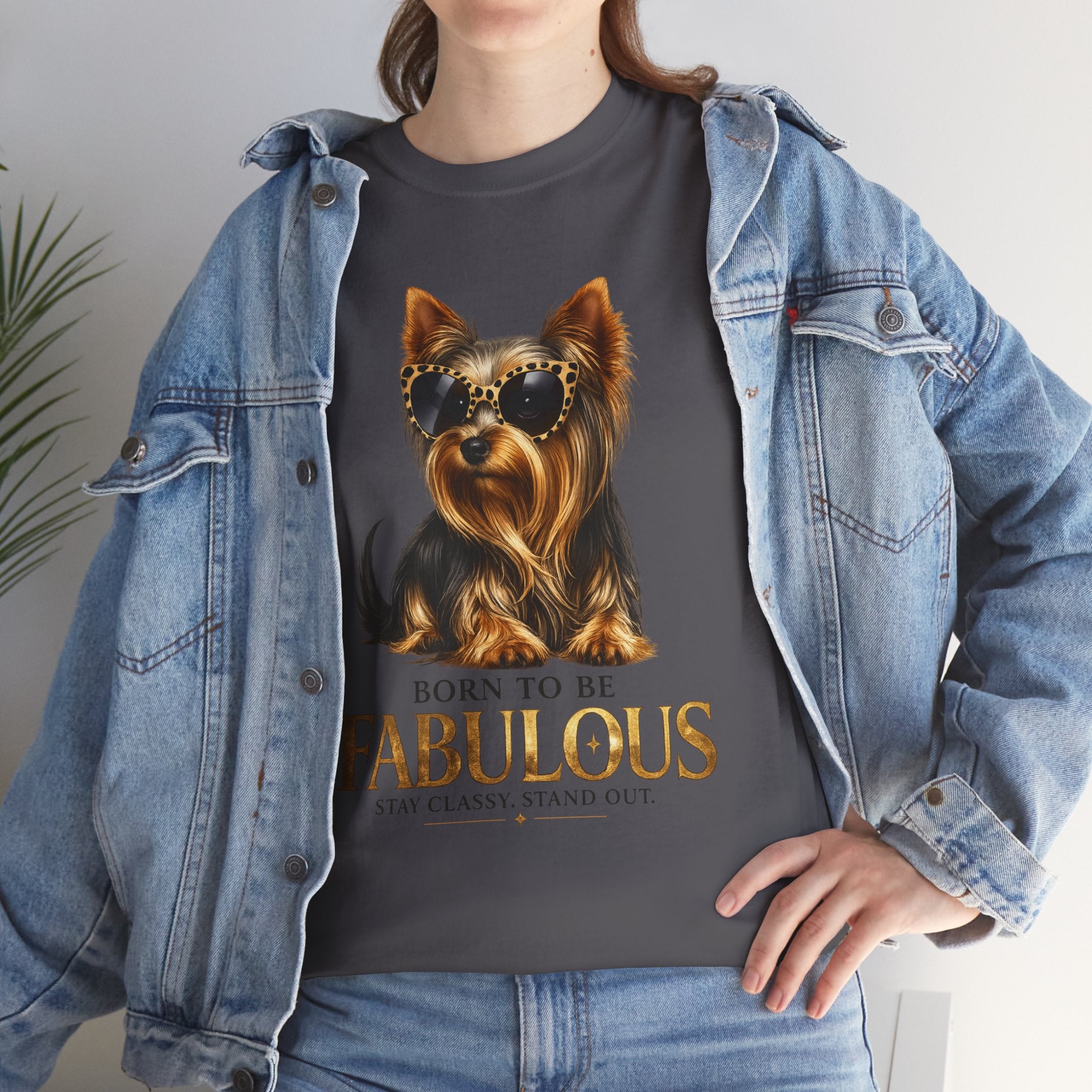 Born to Be Fabulous Yorkie T-Shirt — Stylish Dog Lover Tee